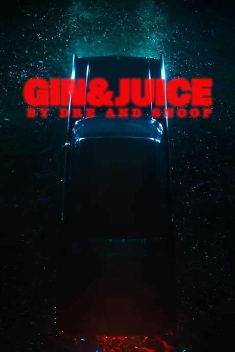 Gin & Juice by Dre and Snoop